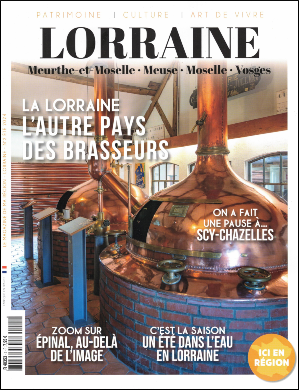 Le magazine de ma région - Lorraine - n°2 été 2024